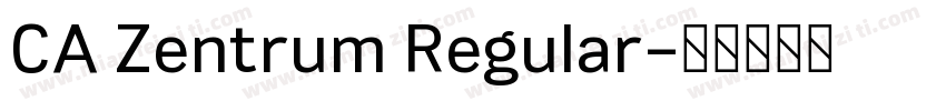 CA Zentrum Regular字体转换